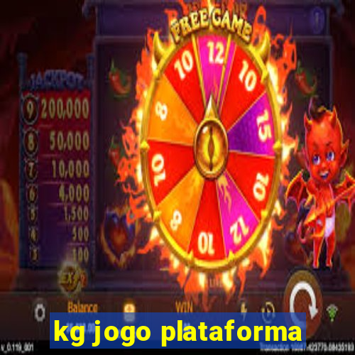 kg jogo plataforma